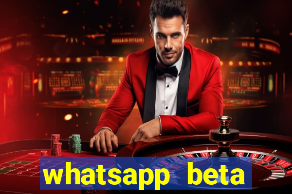 whatsapp beta mirror apk